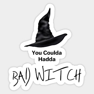 Coulda Hadda Bad Witch Sticker